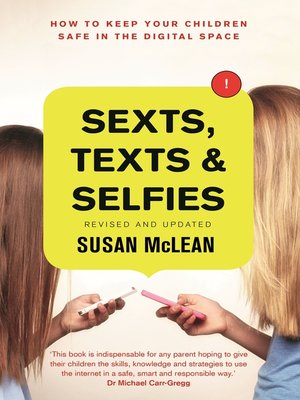 cover image of Sexts, Texts and Selfies